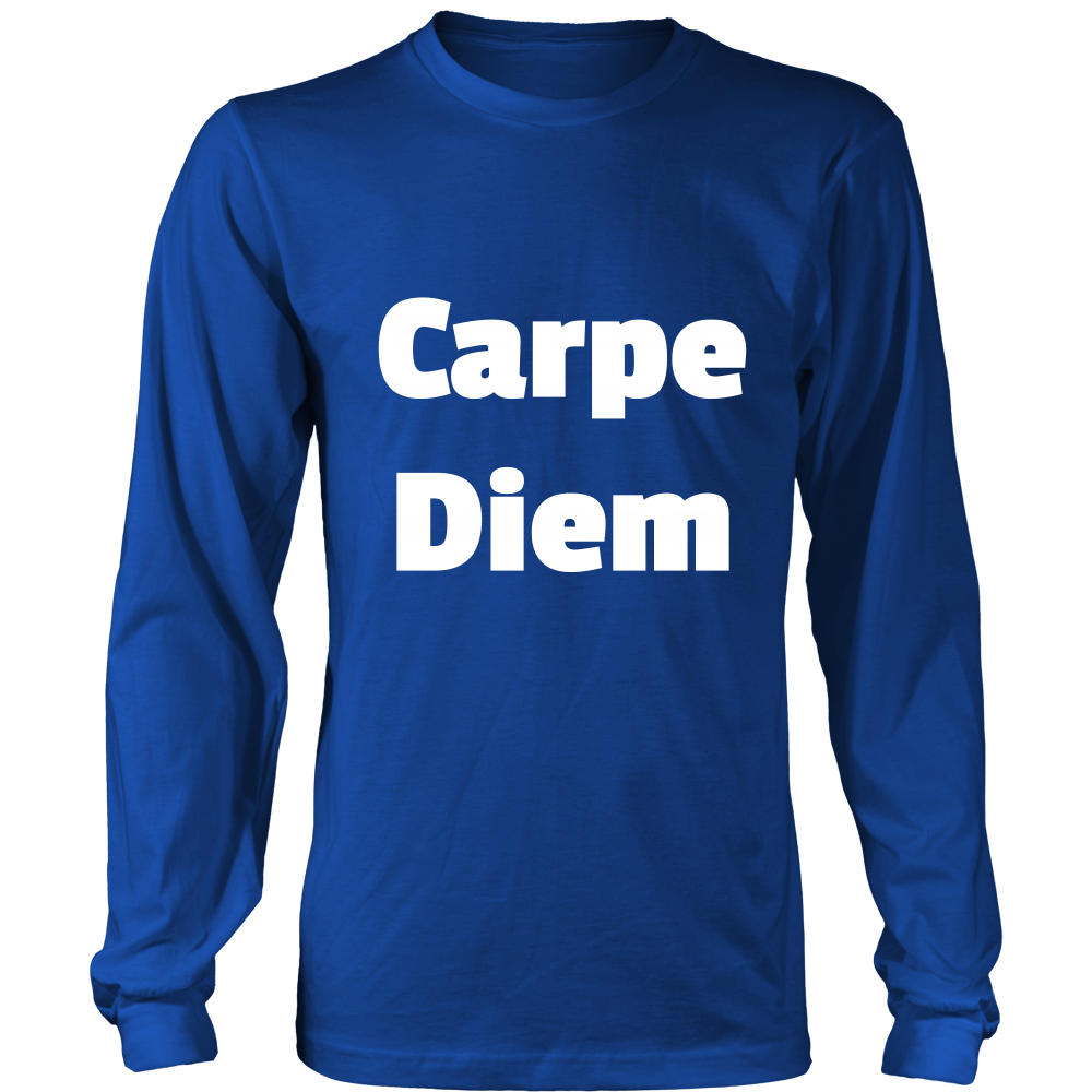 Long-Sleeve T-Shirts for Men and Women: Carpe Diem (White Text)