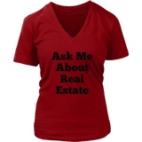 T-Shirts for Women V-Neck: Ask Me About Real Estate (Black Text)