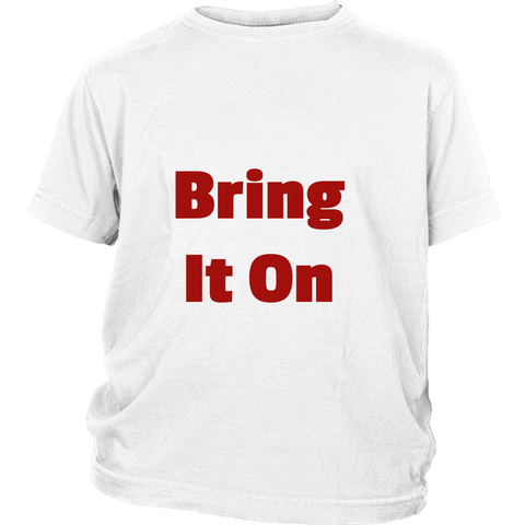 Junior Cotton T-Shirts: Bring It On (Red Text)
