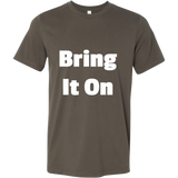 T-Shirts for Men: Bring It On (White Text)