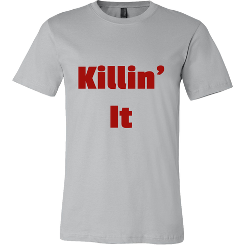 T-Shirts for Men: Killin' It (Red Text)