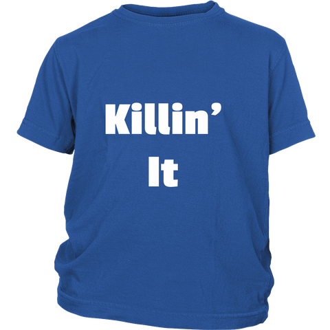 Junior Cotton T-Shirts: Killin' It (White Text)