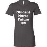 T-Shirts for Women: Student Nurse Future RN (White Text)