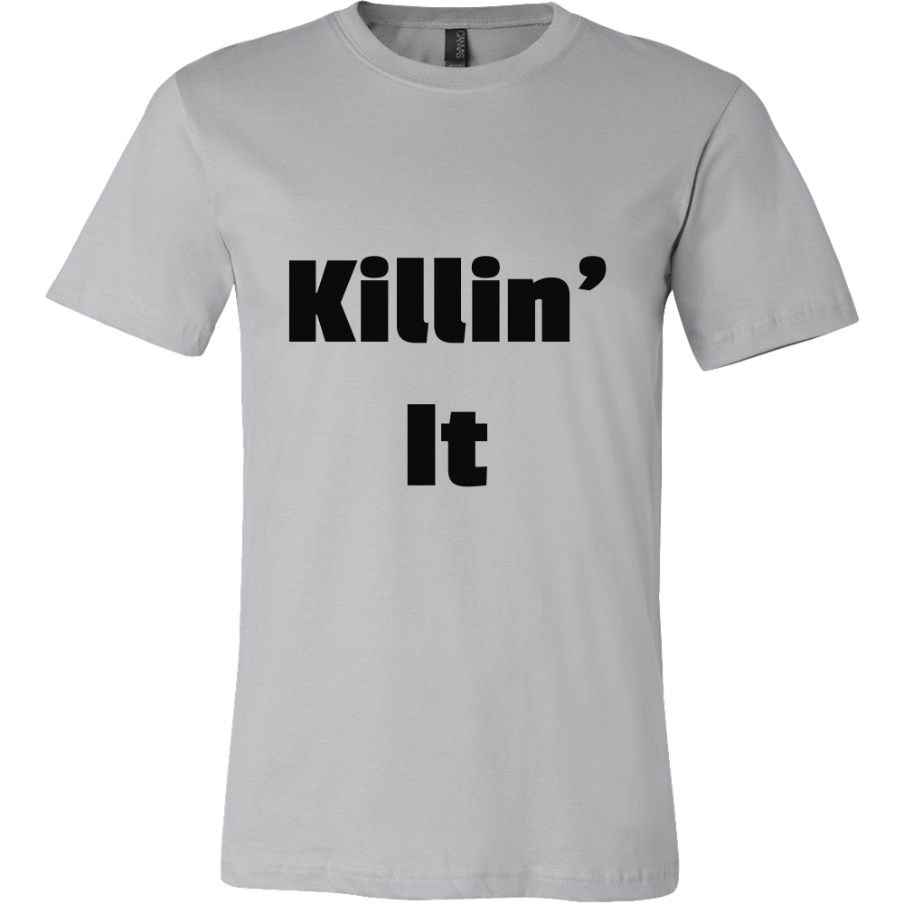 T-Shirts for Men: Killin' It (Black Text)