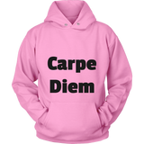 Hoodies for Men and Women: Carpe Diem (Black Text)