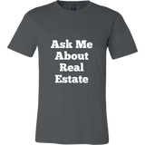 T-Shirts for Men: Ask Me About Real Estate (White Text)